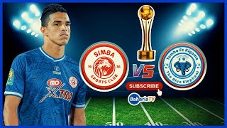 🔴 LIVE SIMBA SC  2  vs  0  TEMBO FC AZAM SPORTS FEDERATION CUP [upl. by Balch]