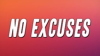 Meghan Trainor  No Excuses Lyrics [upl. by Ttenneb]