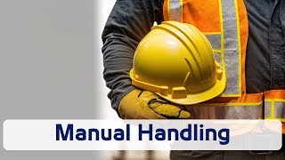 29 General Safety  Manual Handling Part 2 [upl. by Clayson]