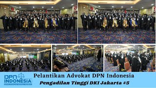 Pelantikan dan Pengambilan Sumpah Advokat DPN Indonesia DKI Jakarta  5 [upl. by Ahsinaw684]