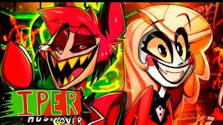 Iper Cover Entretenimento ou Redenção  Charlie amp Alastor Hazbin HotelProd NinjaRapsOficial [upl. by Solrac]