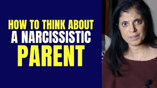 How to think about your narcissistic parent [upl. by Llenrev]