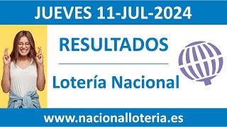 Resultado del sorteo Loteria Nacional del jueves 11 de julio de 2024 [upl. by Farrel]