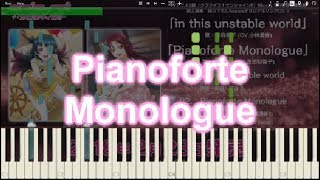 【ラブライブ！サンシャイン】「Pianoforte Monologue」ピアノでアレンジしてみた。【桜内梨子ソロ曲】 [upl. by Arihday]