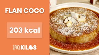 Flan Coco simple et rapide  CroqKilos [upl. by Ramahs]