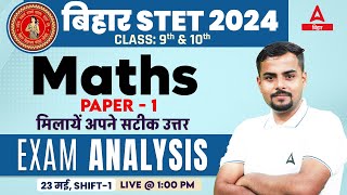 STET Maths Paper 1  STET Paper Analysis 2024 Bihar STET Maths Paper 1 Exam Analysis 23 May Shift 1 [upl. by Naesad]