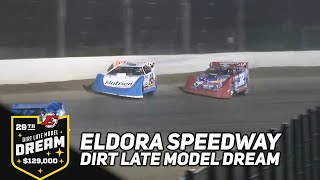 129000 To Win Feature  2023 Dirt Late Model Dream at Eldora Speedway [upl. by Argela]