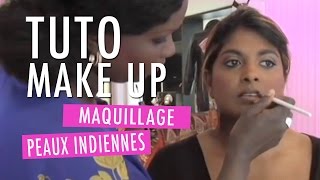 Maquillage pour les peaux indiennes  Tuto Make Up [upl. by Leibrag348]