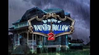 The Mystery of Haunted Hollow 2  Official Trailer  Game Arrives Fall of 2016 [upl. by Carmena962]