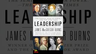 Leadership in Action by James MacGregor Burns ssbrocks ssbrocksShorts ssbrockSongs [upl. by Roz]