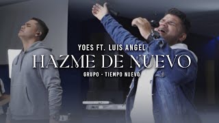 HAZME DE NUEVO  TIEMPO NUEVO VIDEO OFICIAL [upl. by Carmelita]