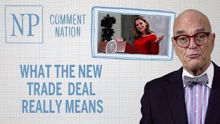 What the new trade deal really means [upl. by Sukramal577]