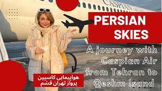 quotPersian Skies A Journey with Caspian Air from Tehran to Qeshm Islandquot [upl. by Saundra97]