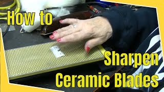 How to Sharpen Ceramic Clipper Blades by Hand the Easy Way  Bonika Shears [upl. by Prentice]