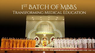 1st Batch of MBBS  Transforming Medical Education [upl. by Ruthann]