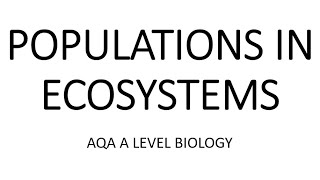 POPULATIONS IN ECOSYSTEMS  AQA A LEVEL BIOLOGY  EXAM QUESTIONS RUN THROUGH [upl. by Eahsat]