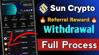 How to Withdrawal Referral Bitcoin from SunCrypto  SunCrypto Referral Reward to Bank Transfer 2024 [upl. by Eilahs]