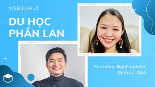 WEBINAR 1 Du học Phần Lan  Học bổng Định cư Nghề nghiệp QampA  Edunation Pathway Vietnam [upl. by Roshan]