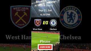 Premier League Schedule  West Ham vs Chelsea  Chelsea vs West Ham  Premier League fixtures [upl. by Narret146]