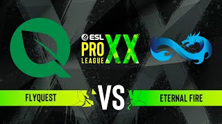 FlyQuest vs Eternal Fire  ESL Pro League Season 20  Group A [upl. by Adnilemre]