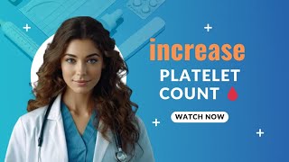 increase platelet count sharperdq6kz [upl. by Omrellig352]