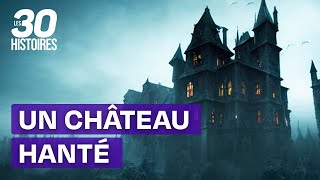 Le château hanté de combourg  Paranormal  Fantômes  Les 30 histoires mystérieuses S1 [upl. by Ynner]