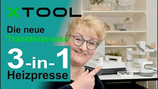 xTool  Die neue 3in1 Heizpresse für Transferdruck [upl. by Dihahs]