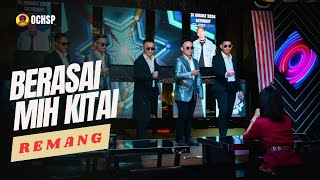 BERASAI MIH KITAIREMANGOFFICIAL VIDEO [upl. by Atileda]