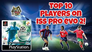 Top 10 Players on ISS Pro Evolution 2  PSone [upl. by Ahsakat74]