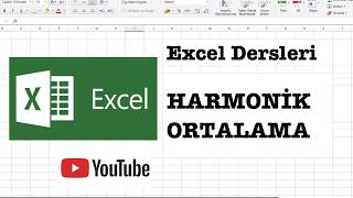 EXCEL DERSLERİ  HARMONİK ORTALAMA HESAPLAMA [upl. by Ydnelg957]