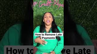 HOW to REMOVE LATE PAYMENTS credittip creditrepair diycredit [upl. by Oletta]