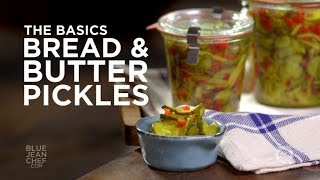 Quick Basic  Bread amp Butter Pickles [upl. by Fotinas394]