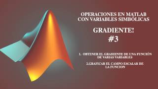 Gradiente en Matlab Operaciones con variables simbólicas [upl. by Fezoj]