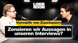 Zensieren wir unsere Interviews  LoKr Room Talk [upl. by Beret]