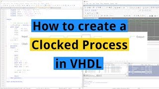 How to create a Clocked Process in VHDL [upl. by Eceirtal]