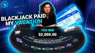 BLACKJACK PAID FOR MY VACATION [upl. by Aranahs]