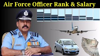 Real Salary of an Indian Air Force Officer । Air Force Officer Ranks and Salary । Indian Air Force [upl. by Accalia]