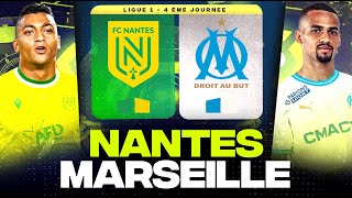 🔴 NANTES  MARSEILLE  Choc à la Beaujoire  🚨 Fin du Mercato  fcn vs om   LIGUE 1  LIVEDIRECT [upl. by Eelahs]