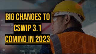 BIG Changes to CSWIP 31 in 2023 [upl. by Enorej]