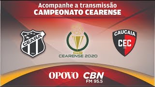 CEARÃ X CAUCAIA AO VIVO â€“ CAMPEONATO CEARENSE4Âª RODADA Acompanhe Todos os Lances Aqui [upl. by Aniri406]