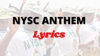 NYSC ANTHEM LYRICS [upl. by Broek]