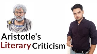 Literary Criticism  Aristotle Poetics [upl. by Nash]