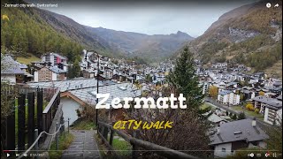 Zermatt city walk Switzerland [upl. by Chapland]