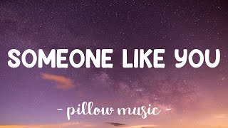 Someone Like You  Adele Lyrics 🎵 [upl. by Ietta]