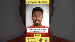 Psychology of Money book summary part 1 by Financewithsatyam [upl. by Joliet608]