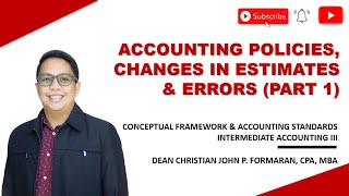 FAR Accounting Policies Changes in Accounting Estimates amp Errors Part 1 Ref Valix etal 2020 [upl. by Herring609]