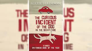 The Curious Incident of the Dog in the NightTime by Mark Haddon  Great Novels [upl. by Adahsar]