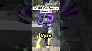 Vyse Setup on Haven YOU MUST LEARN valorant valorantclips valoranttips [upl. by Vania]