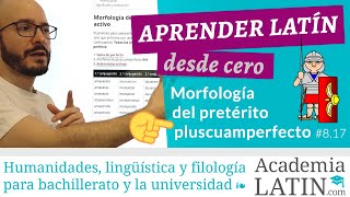 Pluscuamperfecto de indicativo activo morfología y acentuación ‹ Curso de latín desde cero 817 [upl. by Olra999]