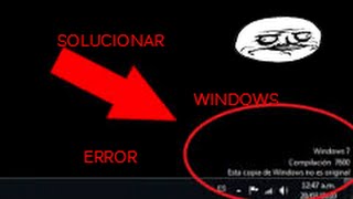 Como SOLUCIONAR ERROR  Esta Copia De Windows NO ES ORIGINAL  Compilacion 7600 o 7601 [upl. by Nogem]